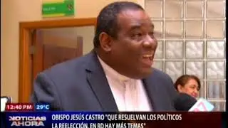 Obispo Jes&uacute;s Castro: 