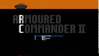 Armoured Commander II - Second Look