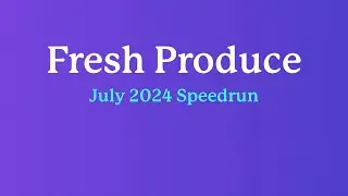 Fresh Produce | July 2024