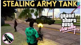 GTA VICE CITY STEAL MILITARY TANK : ARMY TANK IN A GTA VICE CITY : MISSION COMPLETED SUCCESSFULLY