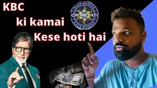 KBC पैसे कैसे कमाता है | How does KBC makes money | Total earning of KBC |