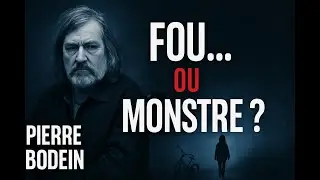 Pierre Bodein&ndash;Le faux fou qui a tu&eacute; 3 personnes en 7 jours : un crime gla&ccedil;ant qui a choqu&eacute; la France