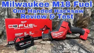 Milwaukee M18 Fuel Hacksaw Review and Test