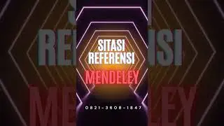 Cara Menggunakan Mendeley Otomatis dan Manual, Tutorial Mendeley Lengkap