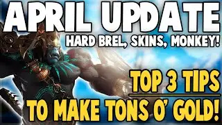 How To Make and Save Gold with April Update | Ancient Accessories and Gear | New Skins | Brel Hard