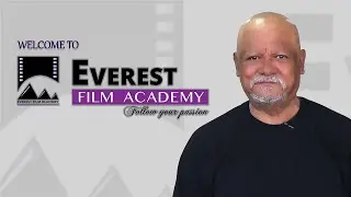 WELCOME TO EVEREST FILM ACADEMY 2080 /2023 INTAKE, ADMISSION OPEN