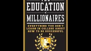 Quick Book Recommendation: Education of Millionaires by Michael Ellsberg