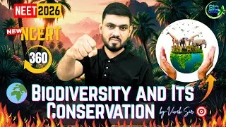 🌍 Biodiversity and Its Conservation Class 12🔬 | L3 |🔥Zero to Hero🚀 | by - Vivek sir