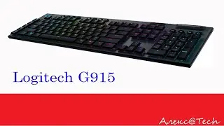 Обзор Клавиатуры Logitech G915 TKL