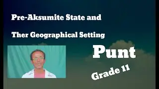 Pre Aksumite States and thier Geographical Setting _(Punt)