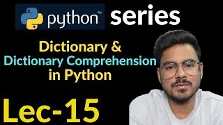 dictionary comprehension in python | Lec-15