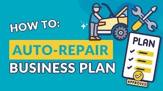 Как написать бизнес-план для автомастерской (бесплатный шаблон включен)