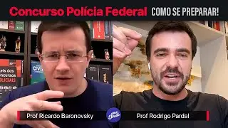 Concurso Polícia Federal - Como se Preparar!