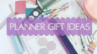Holiday Gift Ideas | Gifts for your planner friends & planner gifts for non-planners