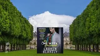 My One Week Husband by Lauren Blakely, narrated by Shane East & Vanessa Edwin - Sad and Sweet