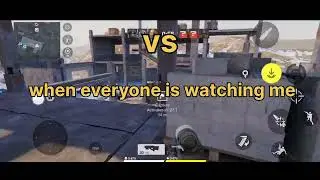 POV when no one is watching me versus when everyone is watching me