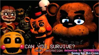 [SFM FNAF/Short] Can You Survive? - @Rezyon
