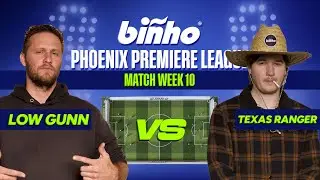 Phoenix Premier League S3 Week 10: Low Gunn v Texas Ranger