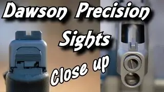Dawson Precision Sights close up