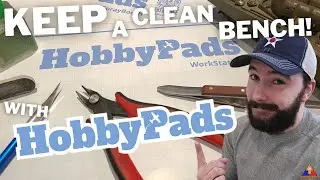 HobbyPads Workstation Solutions | New Modeling Product Review!