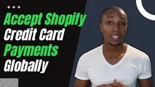 How to add credit card payment in Shopify