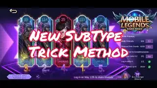 NEW SubType Trick Method Mobile Legends Bang Bang Promo Dias Trick 2021!