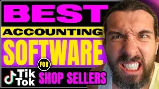 Best Accounting Software For TikTok Shop Sellers & Bookkeeping Software For Tik Tok Shop Sellers