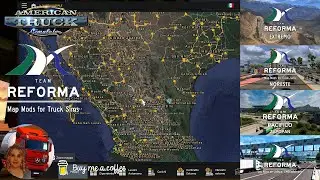 American Truck Simulator (1.54) All Team Reforma map Addons Combo [1.54] New Version + DLC's & Mods