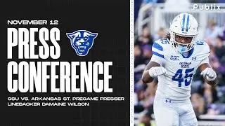 PRESSER: GSU Press Conference w/ LB Damaine Wilson | 11.12.2024 | Football