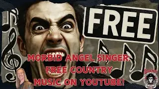 Morbid Angel Singer: БЕСПЛАТНАЯ кантри-музыка на YouTube!