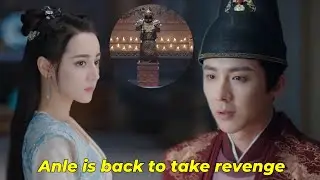 Legend of Anle ep 3 eng sub || Chinese drama explained in Hindi #LegendofAnLe #RenAnLe #HanYe