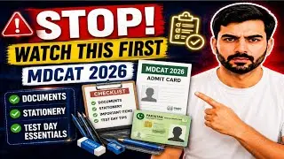 MDCAT 2026 Test Day Guide | Documents & Stationery You Must Carry | Don't Forget These!