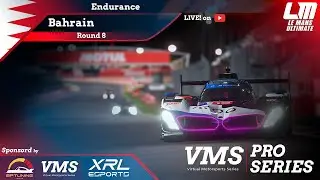VMS PRO - Virtual Motorsport Series! 🏁 Round 8 - Bahrain - FINAL