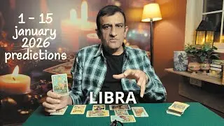 Libra - 1 - 15 January 2026🦋What will happen - Tarot card reading