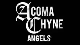 Acoma Chyne - Angels