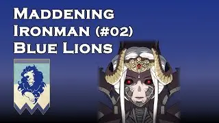 Fire Emblem Three Houses - Iron man (BL/Maddening/Attempt02/Part23/Finale)