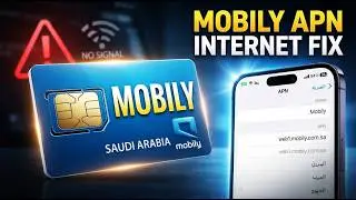 Mobily APN Settings -(Saudi Arabia) 3G 4G 5G Access Point Name