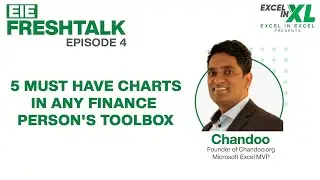 5 Must-Have Charts in any Finance Person’s Toolbox by @chandoo_ | #EIEFreshTalk by Excel In Excel