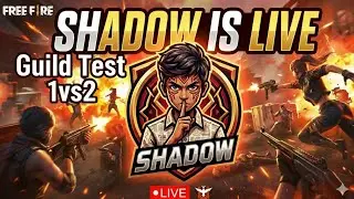 Shadow YT is live! guild test #freefire