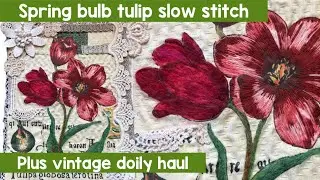 Roxy&rsquo;s Journal of Stitchery vol 6 Field notes Spring bulb Tulip & vintage haul #slowstitching