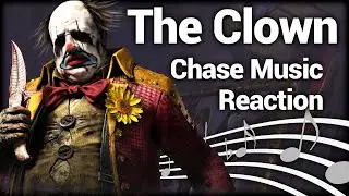The Clown Chase Music Reaction & Analysis - Dead by Daylight