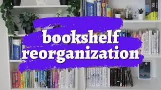 BOOKSHELF REORGANIZATION | Minimalist Book Collection [CC]