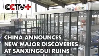 China Announces New Major Discoveries at Sanxingdui Ruins