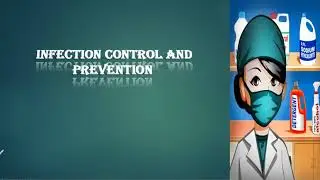 Infection control and prevention  مكافحة العدوي