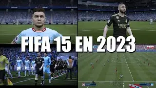 &iexcl;UNA LOCURA! AS&Iacute; ES FIFA 15 ACTUALIZADO AL 2023 Y TIENE MEJOR GAMEPLAY QUE FIFA 23