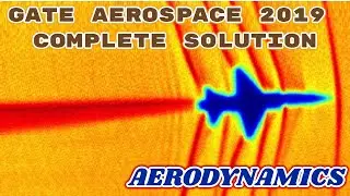 GATE AEROSPACE 2019 Aerodynamics Paper Analysis: Answer Key & Question Paper