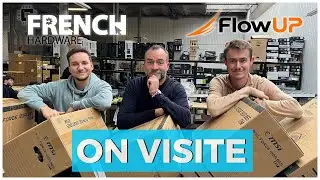 On visite l'entrepôt FlowUP des FRENCH HARDWARE !!!