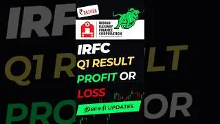 IRFC Q1 result profit or loss Tamil share market news Tamil Stock market rupee driver
