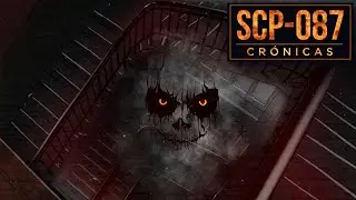 SCP-087 Las Escaleras Que Guían a...