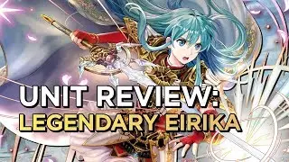Unit Review: Legendary Eirika